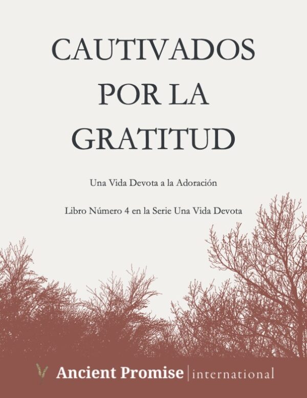 Cautivados por la Gratitud - Libro Encuadernado en Espiral