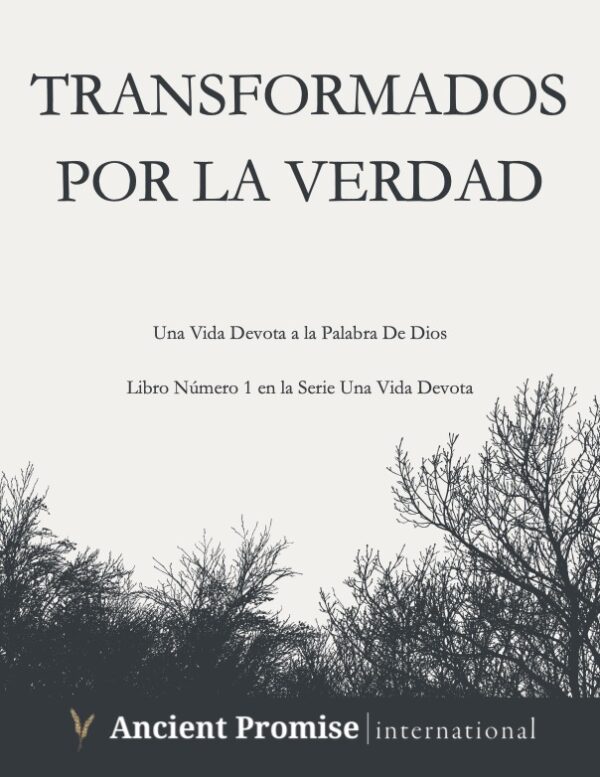 Transformados por la Verdad - Libro Encuadernado en Espiral