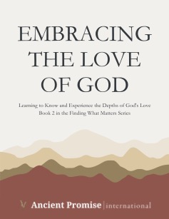 Embracing the Love of God - Printed Book